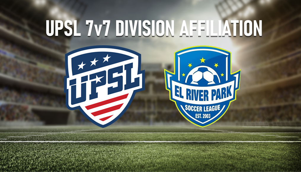 UPSL Announces 7v7 Division Affiliation with El River Park Soccer